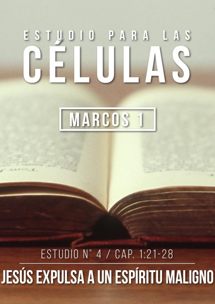 Estudio 4 Cap 1:21-28