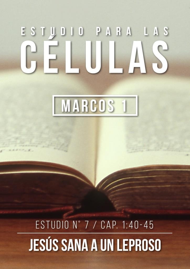 Estudio 7 Cap. 1:40-45