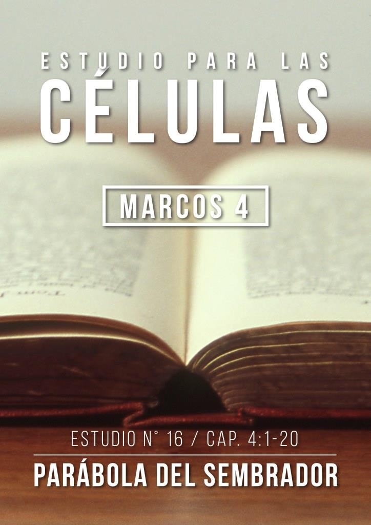 Estudio 16 Cap. 4:1-20