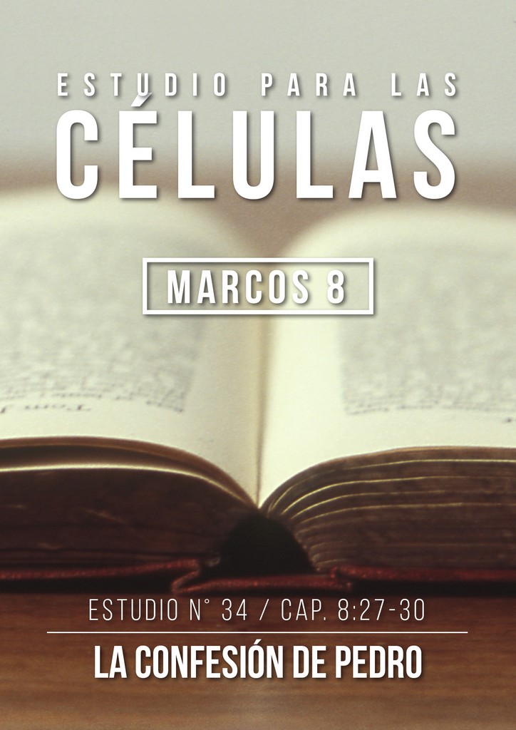 Estudio 34 Cap. 8:27-30