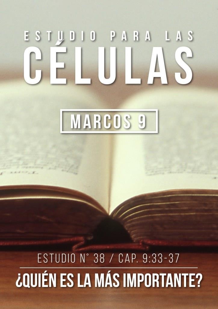 Estudio 38 Cap. 9:33-37