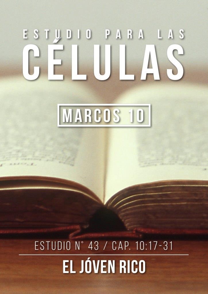 Estudio 43 Cap. 10:17-31