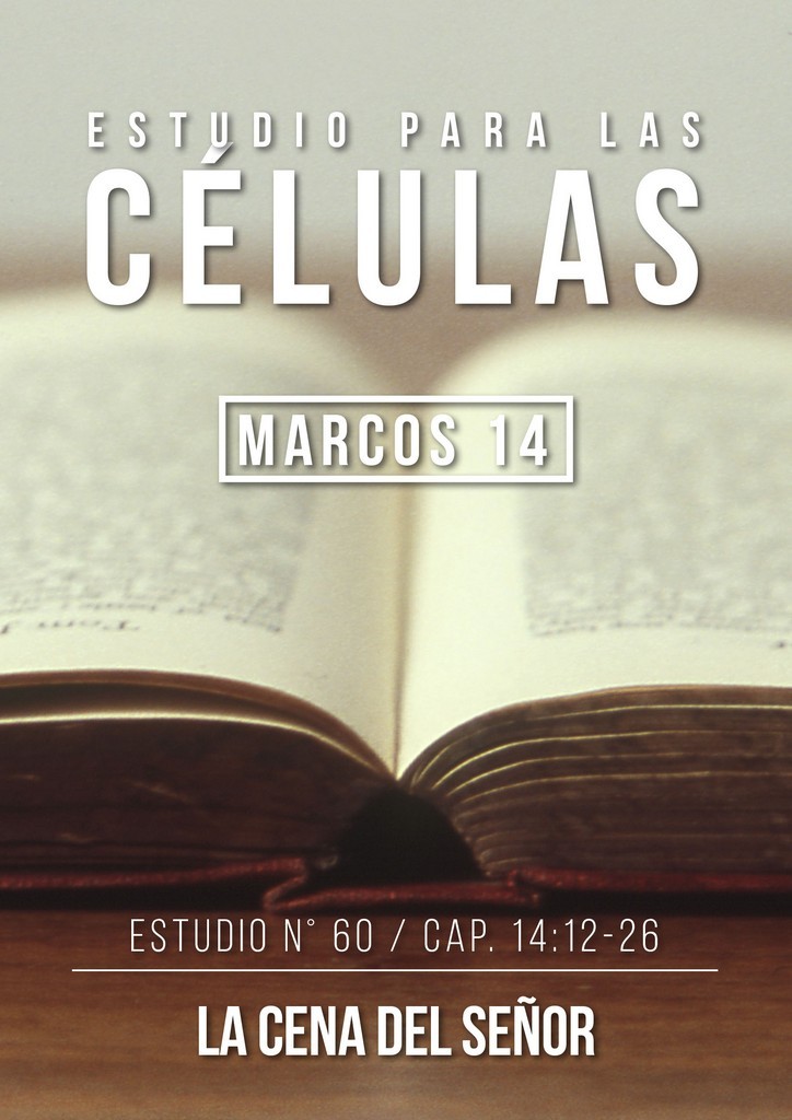 Estudio60 Cap.14:12-26