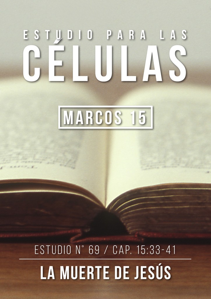 Estudio 69 Cap.15:33-41