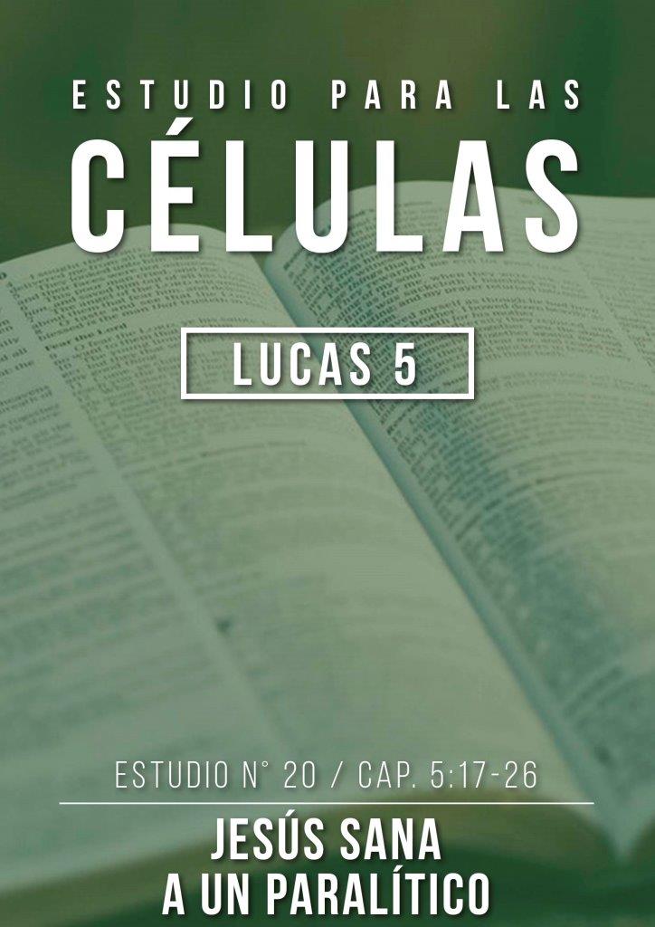 Estudio 20 Cap. 5:17-26