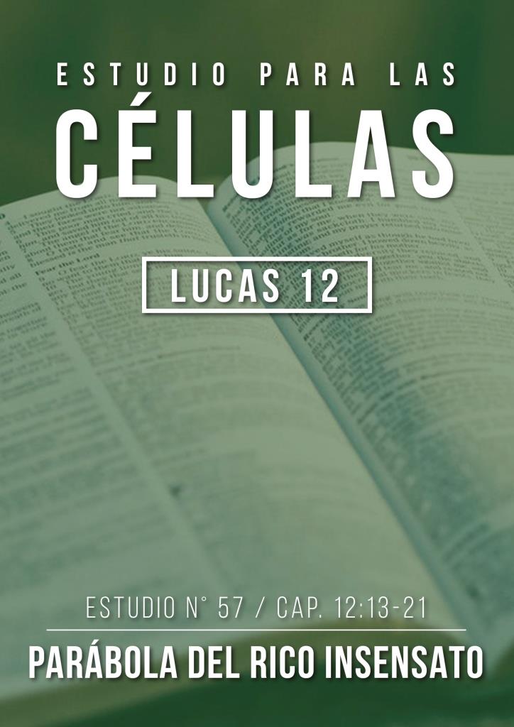 Estudio 57 Cap.12:13-21