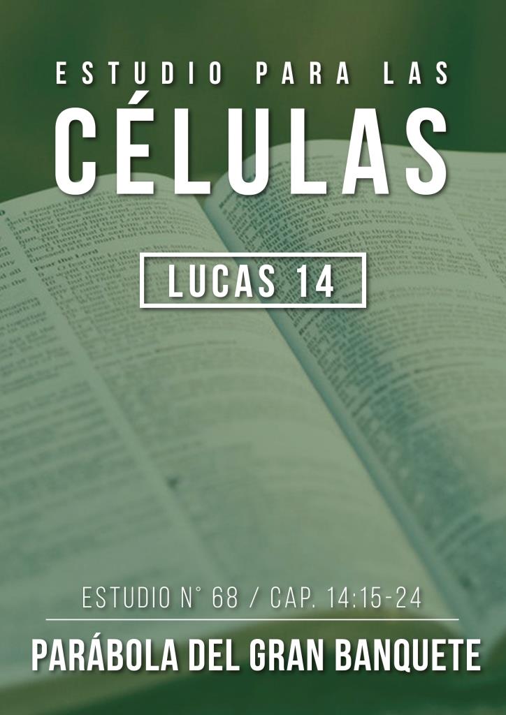 Estudio 68 Cap.14:15-24