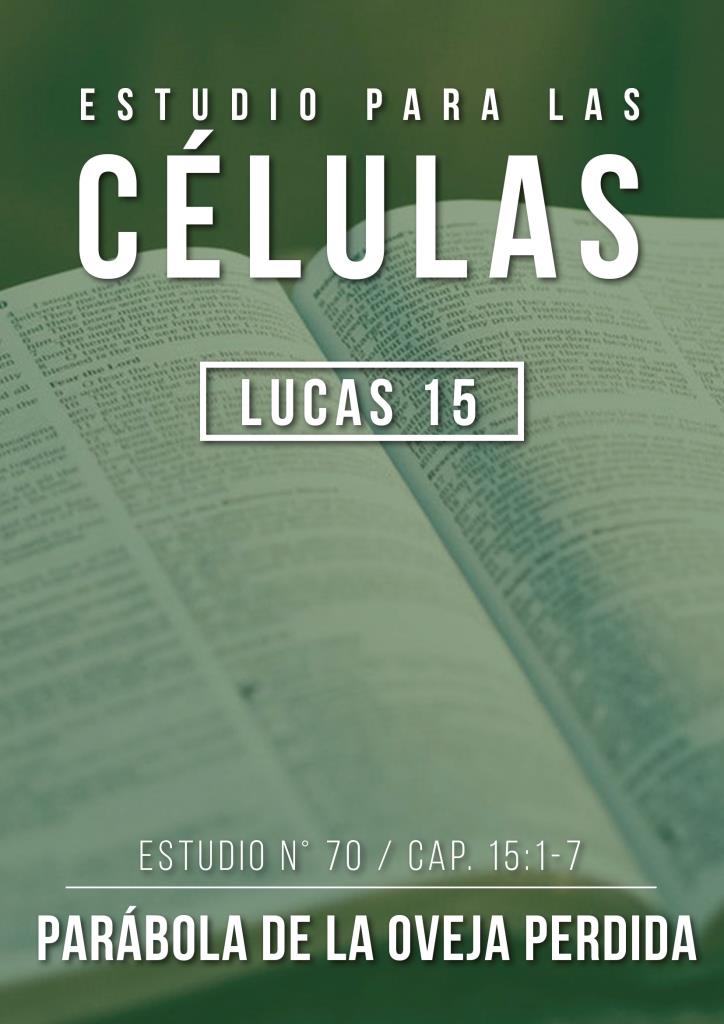 Estudio 70 Cap.15:1-7