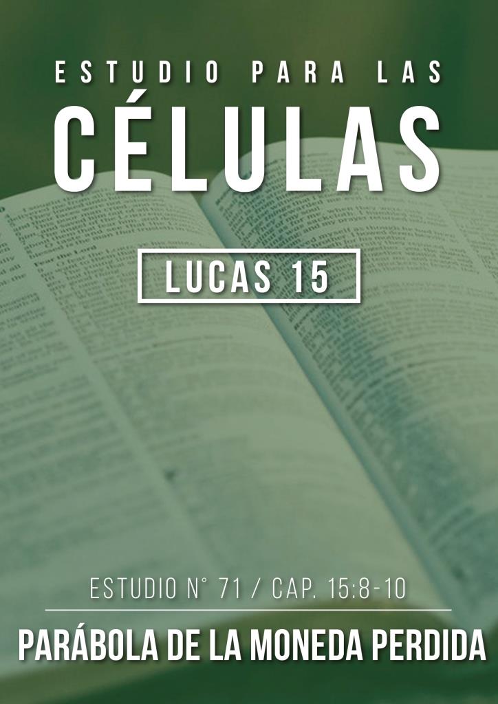 Estudio 71 Cap.15:8-10