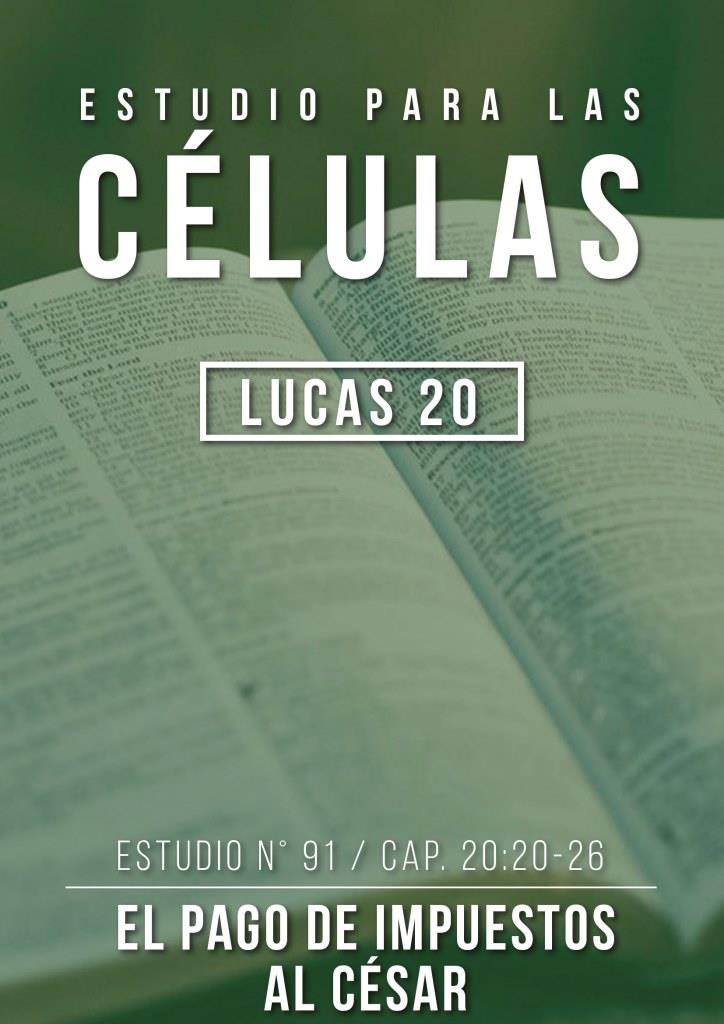 Estudio91 Cap.20:20-26