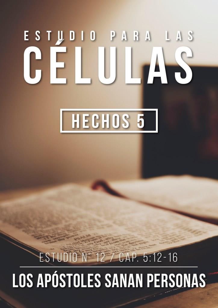 Estudio 12 Cap. 5:12-16