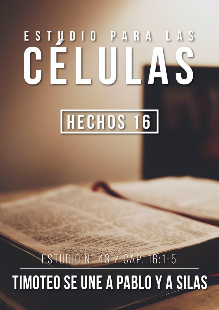 Estudio 43 Cap. 16:1-5