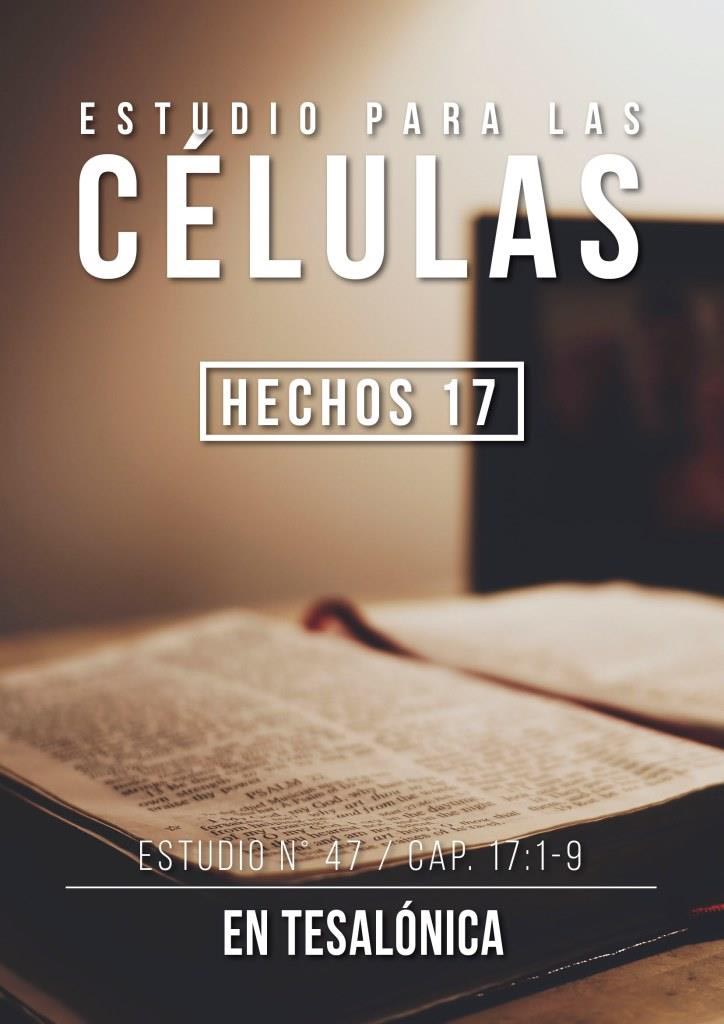 Estudio 47 Cap. 17:1-9