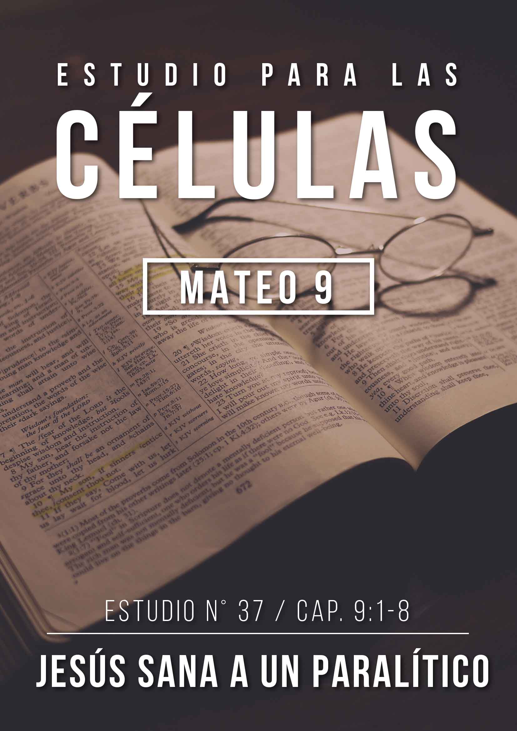 Estudio 37 Capítulo 9:1-8