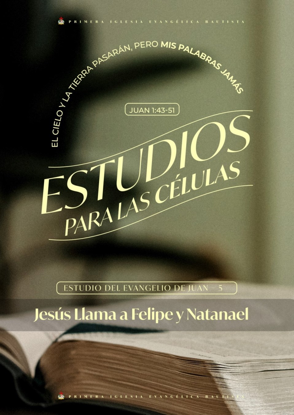 Estudio 05 Cap. 1:43-51